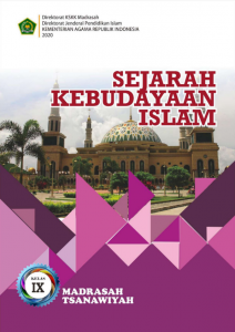 SEJARAH KEBUDAYAAN ISLAM KELAS IX